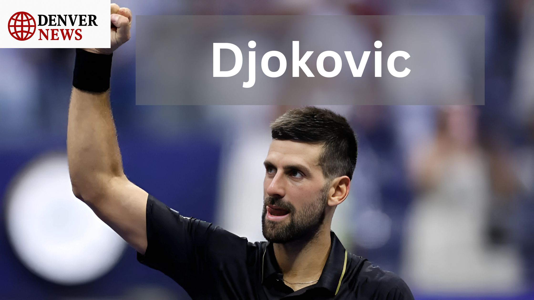 Djokovic